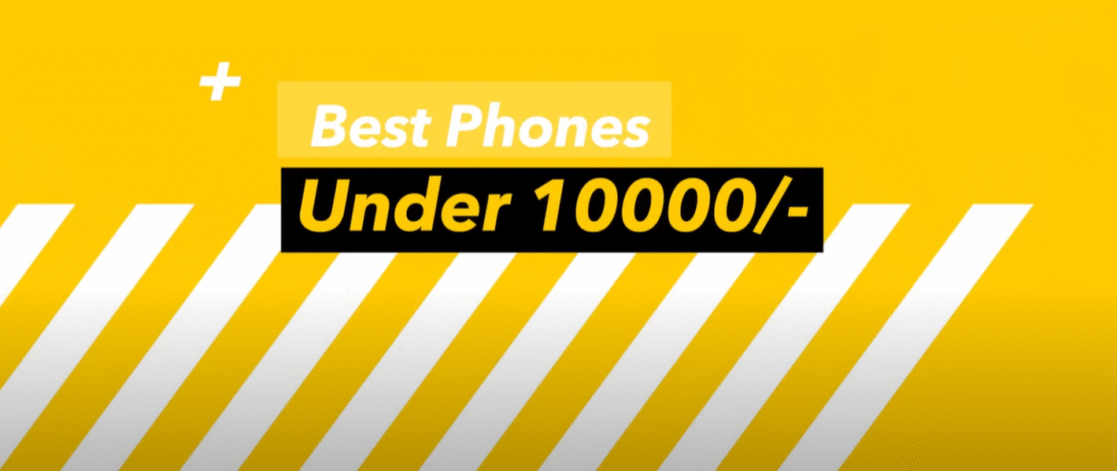 Best Phones Under 10000 in 2025