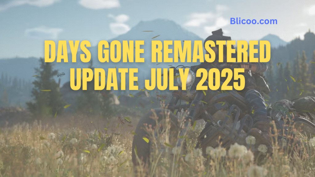 Days Gone Remastered